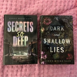 ‘Dark & Shallow Lies’ and ‘Secrets SO Deep’ by Ginny Meyers Sain Hardcover NEW